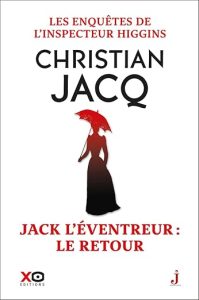 Les enquêtes de l'inspecteur Higgins - Tome 32 Jack l'éventreur, le retour