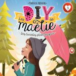 Série Les DIY de Maélie en livre audio : couverture du tome 1