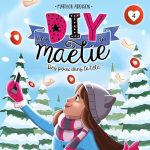 Série Les DIY de Maélie en livre audio : couverture du tome 2