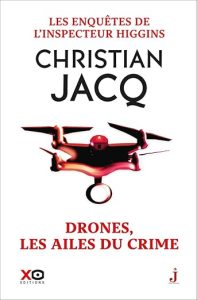 Les enquêtes de l'inspecteur Higgins - Tome 43 Drones, les ailes du crime (43)