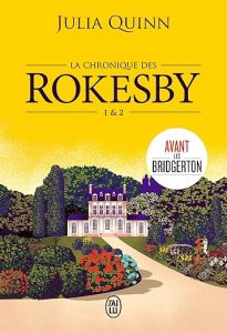 Un petit mensonge: La chronique des Rokesby 2