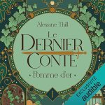 Série Le dernier conte en livre audio : couverture du tome 1