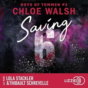 Saving 6 (French Edition)