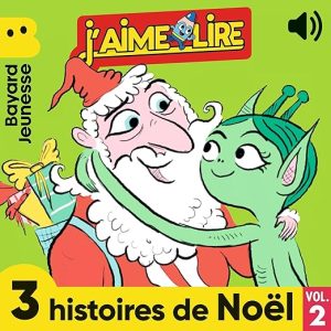 3 histoires de Noël, Vol. 2