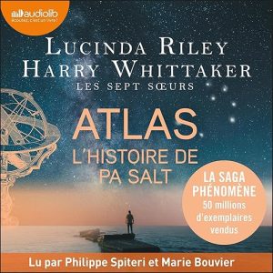 Atlas, l&rsquo;histoire de Pa Salt