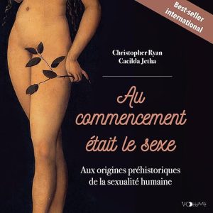 Au Commencement était le sexe