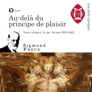 Au-delà du principe de plaisir