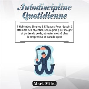 Autodiscipline Quotidienne