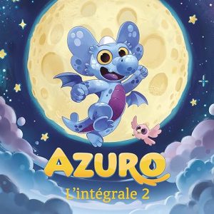 Azuro. L&rsquo;intégrale 2