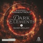 Série Dark Elements en livre audio : couverture du tome 1