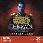 Série Thrawn L'Ascendance en livre audio : couverture du tome 2