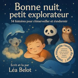 Bonne nuit petit explorateur