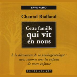 Cette famille qui vit en nous