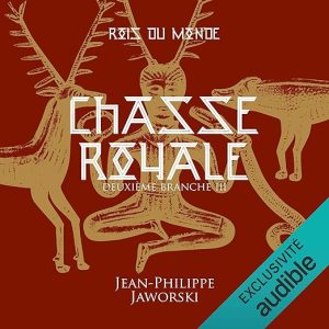 Chasse royale. Deuxième Branche 3