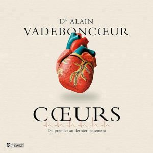 Coeurs : du premier au dernier battement