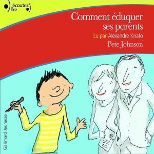 Comment éduquer ses parents