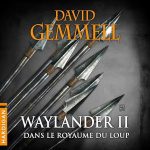 Série Waylander en livre audio : couverture du tome 2