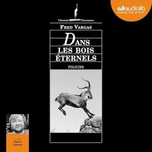 Dans les bois éternels