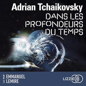 Dans les profondeurs du temps