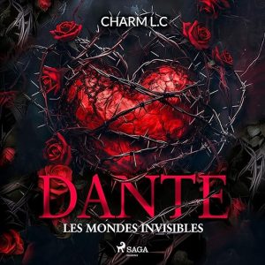 Dante, Les Mondes invisibles