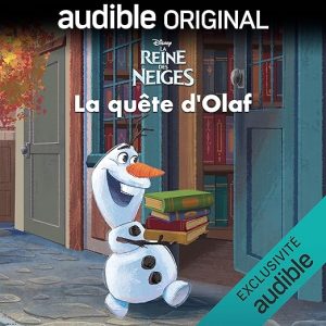 Disney : La Reine des Neiges : La quête d&rsquo;Olaf (French)