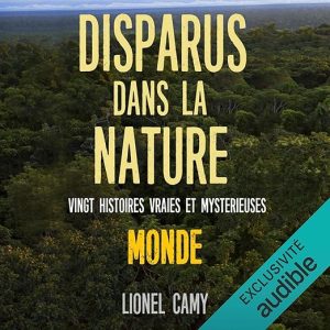 Disparus dans la nature