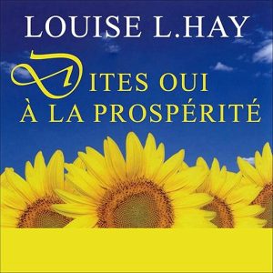 Dites oui à la prospérité
