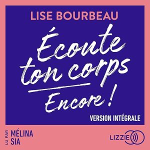 Ecoute ton corps
