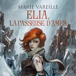 Elia, la passeuse d&rsquo;âmes