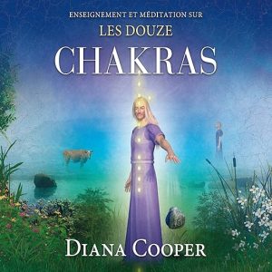 Enseignement et méditation sur les douze chakras