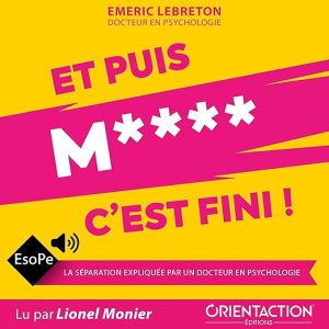 Et Puis merde c&rsquo;est fini