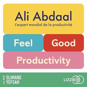 Feel-Good Productivity