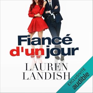 Fiancé d&rsquo;un jour
