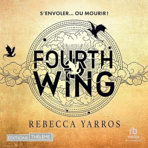Fourth Wing (French Edition)