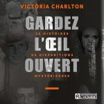 Série Gardez l'oeil ouvert en livre audio : couverture du tome 1