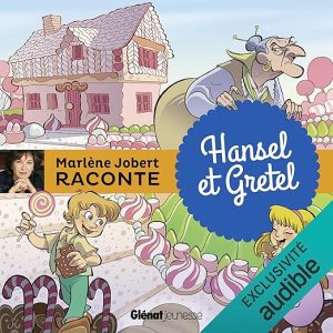 Hansel et Gretel