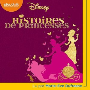 Histoires de Princesses