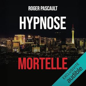 Hypnose mortelle