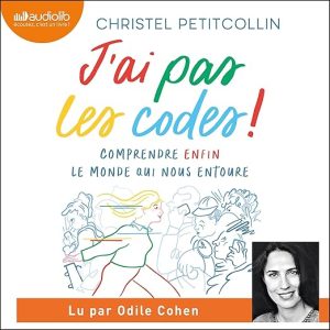 J&rsquo;ai pas les codes !