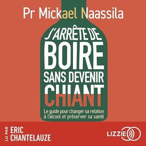 J&rsquo;arrête de boire sans devenir chiant
