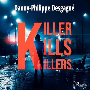 Killer kills killers