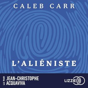 L&rsquo;Aliéniste