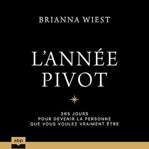 L’année pivot