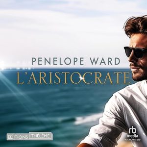 L&rsquo;aristocrate