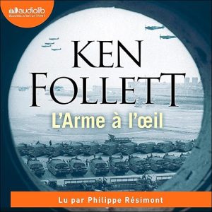L&rsquo;Arme à l&rsquo;œil