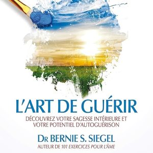 L&rsquo;art de guérir