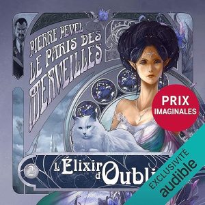 L&rsquo;Élixir d&rsquo;oubli