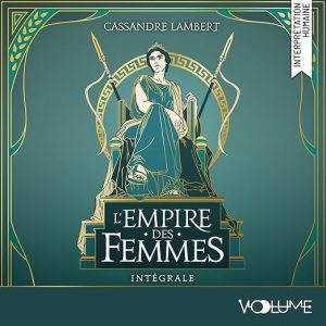 L&rsquo;Empire des femmes