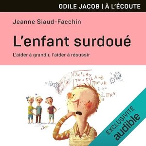 L&rsquo;enfant surdoué