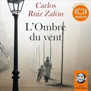 L&rsquo;Ombre du vent